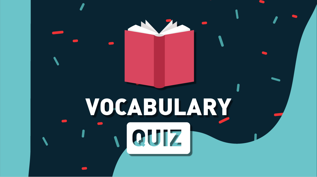 Vocabulary - General Knowledge 1